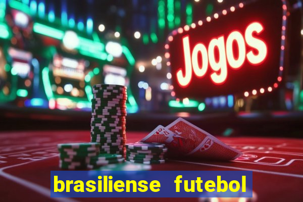 brasiliense futebol clube maior de 18